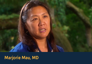 Marjorie Mau, MD