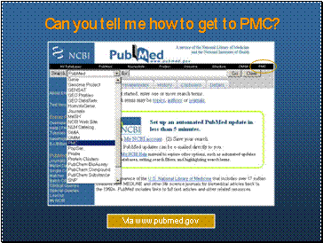 Can you tell me how to get to PMC?